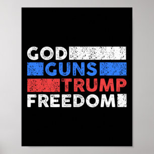 Poster Deus Armas Trump Liberdade - Engraçado EUA Trump