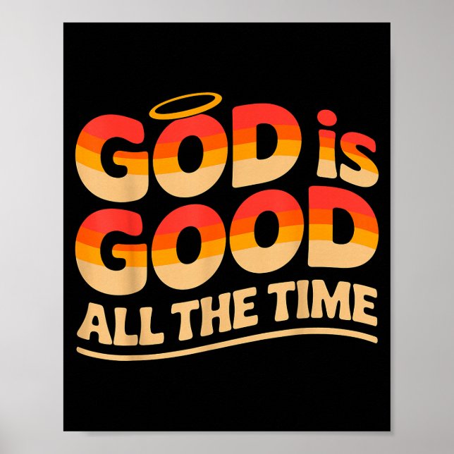 Poster Deus É Bom Todo O Tempo Cristão (Frente)