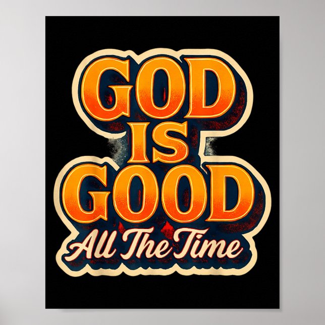 Poster Deus É Bom Todo O Tempo Fé Cristã Jesus Cristo (Frente)