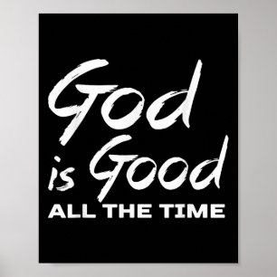 Poster Deus É Bom Todo O Tempo Preache De Adoração Cristã