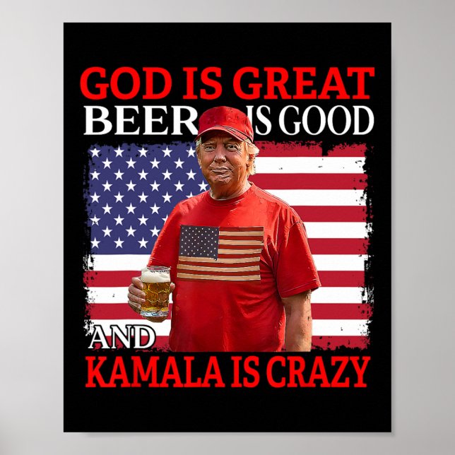 Poster Deus É Cerveja Excelente É Boa E Kamala É Louca (Frente)