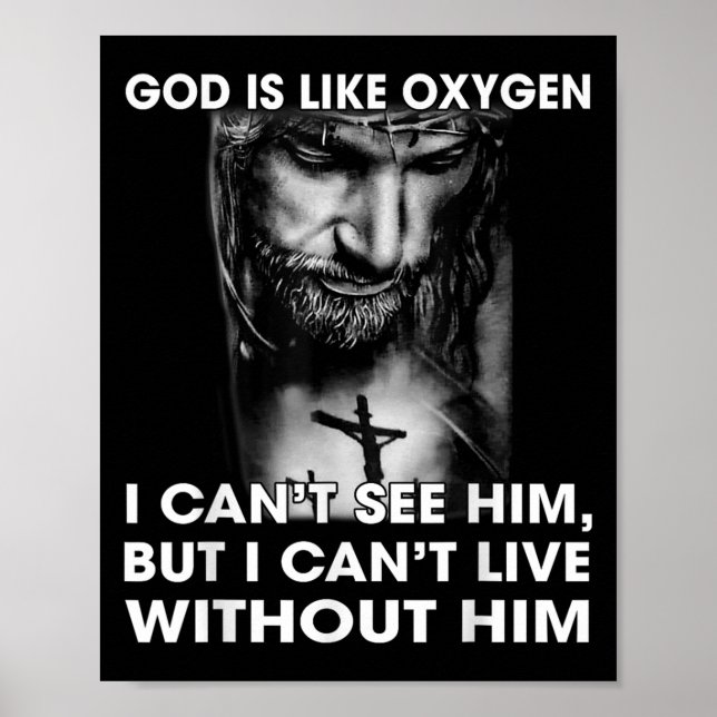 Poster Deus é como Oxigênio. Não consigo vê-lo. Não consi (Frente)