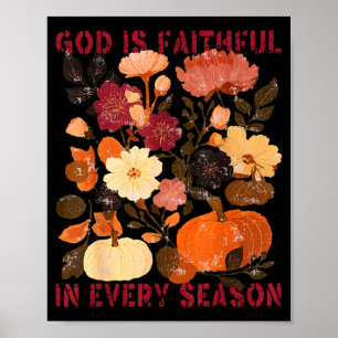Poster Deus é Fiel em Todas as Estações Floral Outono Cri