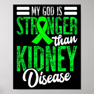 Poster Deus É Mais Forte Que Doença Renal Para Diálise