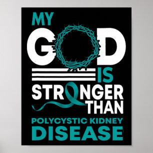 Poster Deus É Mais Forte Que Doença Renal Policística Awa