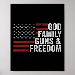 Poster Deus Família Armas E Liberdade - Cristão pró-Armas