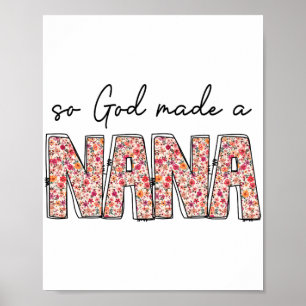 Poster Deus Fez A Nana Floral Wildflower Feliz Mães Da