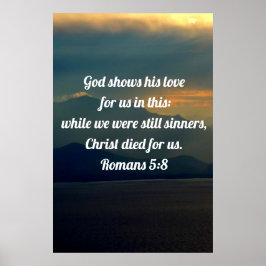 Poster Deus Nos Mostra Seu Amor Romanos 5:8