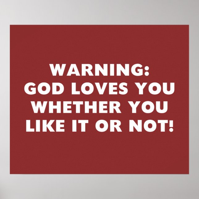 Pôster Deus te ama quer você goste ou não (Frente)