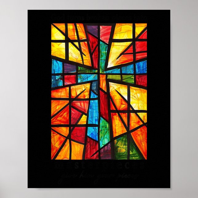 Poster Deus Transforma As Peças Quebradas Em Obras-Domést (Frente)
