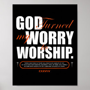 Poster Deus Transformou Minha Preocupação Em Adoração Fé