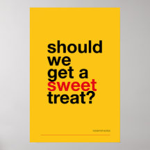 DEVEMOS COMPRAR UMA DOÇURA? –Poster Divertido de C