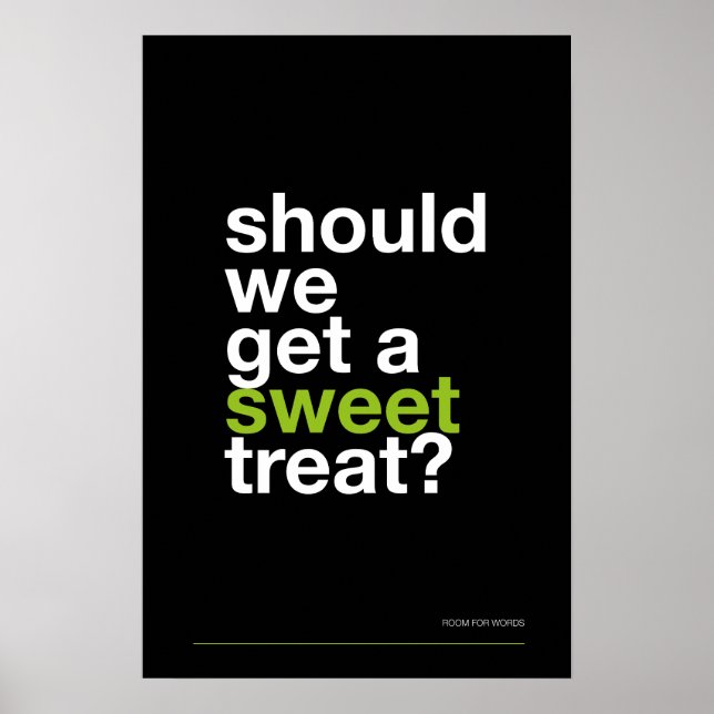 Poster DEVEMOS COMPRAR UMA DOÇURA? –Poster Divertido de C (Frente)