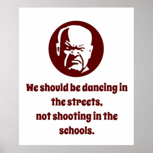 Poster Deveríamos Estar Dançando Nas Ruas - Sabedoria