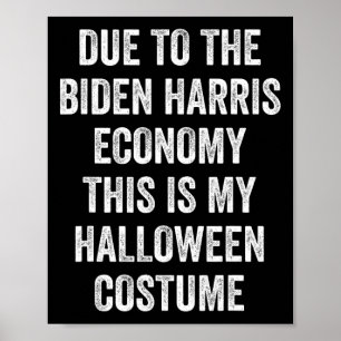 Poster Devido a Biden Harris Este é o Meu Fantasia de Hal