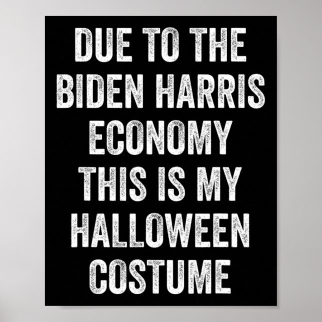 Poster Devido a Biden Harris Este é o Meu Fantasia de Hal (Frente)