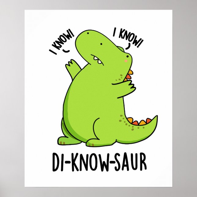 Poster Di-know-saur Funny Dinosaur Pun (Frente)