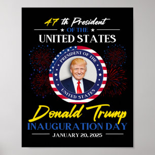 Poster Dia da Inauguração do 47.º Presidente Donald Trump