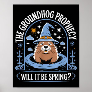 Poster Dia da Marmota Pun Meteorologia Sarcasmo Engraçado