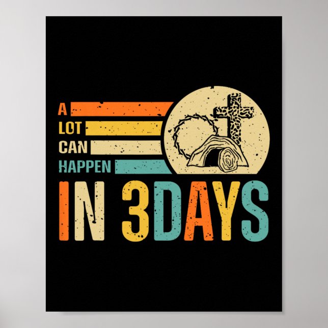 Poster Dia da Páscoa Cristã Muita Coisa Pode Acontecer Em (Frente)