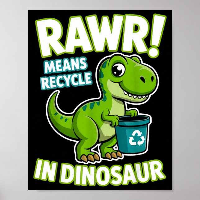 Poster Dia da Terra 2026 rawr significa reciclar em crian (Frente)