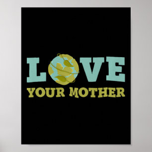 Poster Dia da Terra Ama Sua Mãe Planeta Ambiente