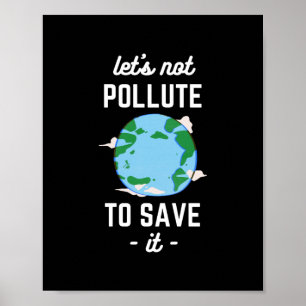 Poster Dia da Terra - Parem com a Poluição
