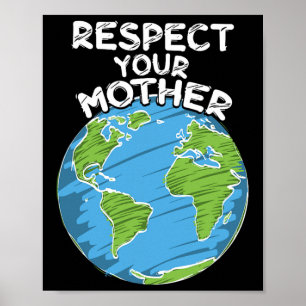 Poster Dia da Terra Respeite Sua Mãe