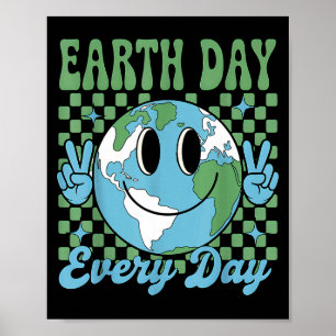 Poster Dia da Terra todos os dias aniversário engraçado d