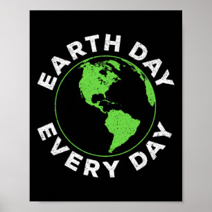 Poster Dia da Terra Todos os dias Camisas Homens Mulheres