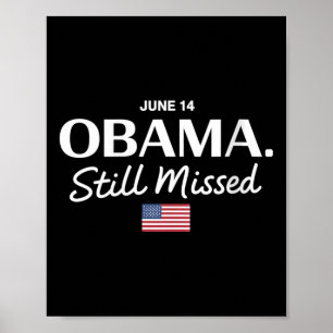 Poster Dia das Mulheres Obama, 14 de junho Obama Ainda Pe