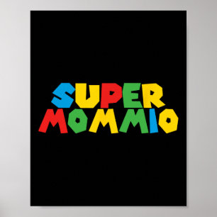 Poster Dia das Super Mulheres - Mãe Gamer Para Mães De Ca