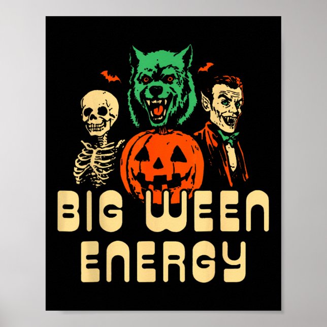 Poster Dia de as Bruxas engraçado Big Ween Energy Uni (Frente)