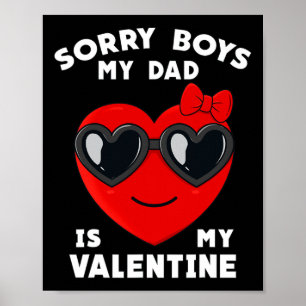 Poster Dia de os namorados Desculpe Rapazes Meu Pai É Meu