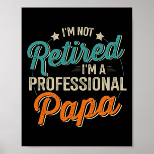 Poster Dia de os pais de Avô Profissional Não Aposentado