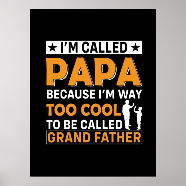 Poster Dia de os pais Eu Sou Chamado Papai (Frente)