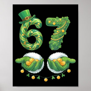 Poster Dia de São Patrício Seis Sete 67 Meme Engraçado 67