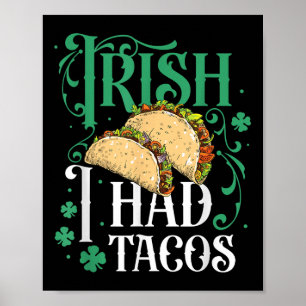 Poster Dia de São Patrício Tacos Engraçado Irlandês Eu Ti
