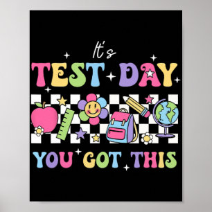 Poster Dia de Teste É Dia de Teste Você Tem Este Professo