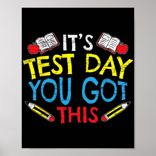 Poster Dia De Teste Que Você Recebeu Isto Para Um Profess (Frente)