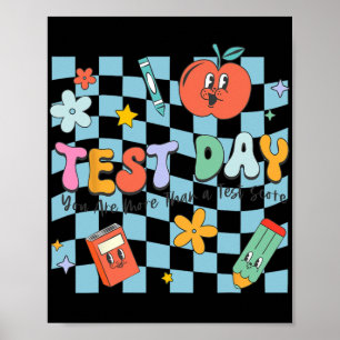 Poster Dia De Teste Você É Mais Do Que Um Professor De Po