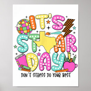 Poster Dia de Teste Vocês Não Se Estressam Apenas Faça Se