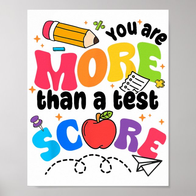 Poster Dia Do Teste Você É Mais Do Que Uma Pontuação Do T (Frente)