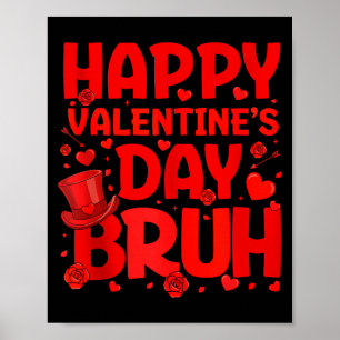 Poster Dia dos Namorados Bruh Adolescentes Meninos Crianç
