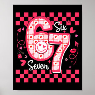 Poster Dia dos Namorados Engraçado 67 Seis Sete Meme 6 7