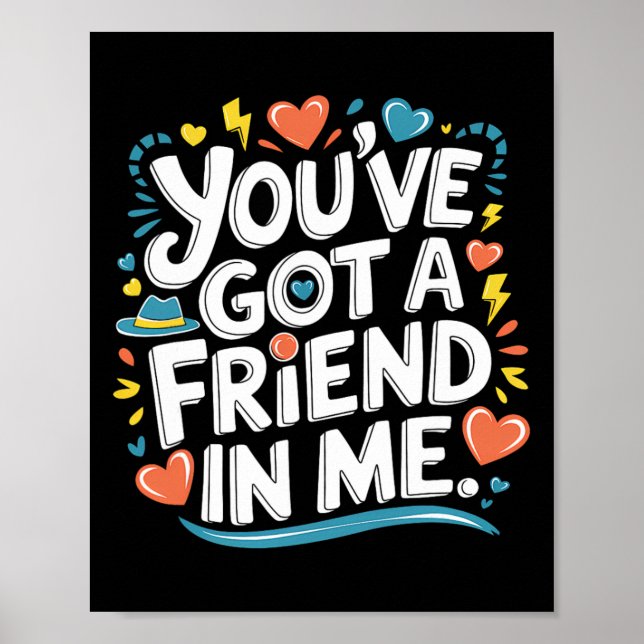 Poster Dia Internacional da Amizade Você Tem Um Amigo Eu (Frente)