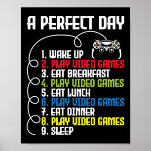 Poster Dia Perfeito - Divertido Jogo de Vídeo Game Gamer