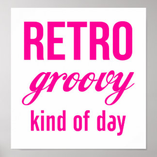 Pôster Dia Retro Groovy