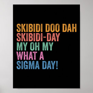 Poster Dia Skibidi Sigma Engraçado Gen Z Volta às Aulas