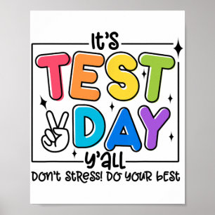 Poster Dia Y'all Rock The Test 1 2 3 Motivational